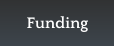 Funding