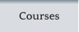 Courses